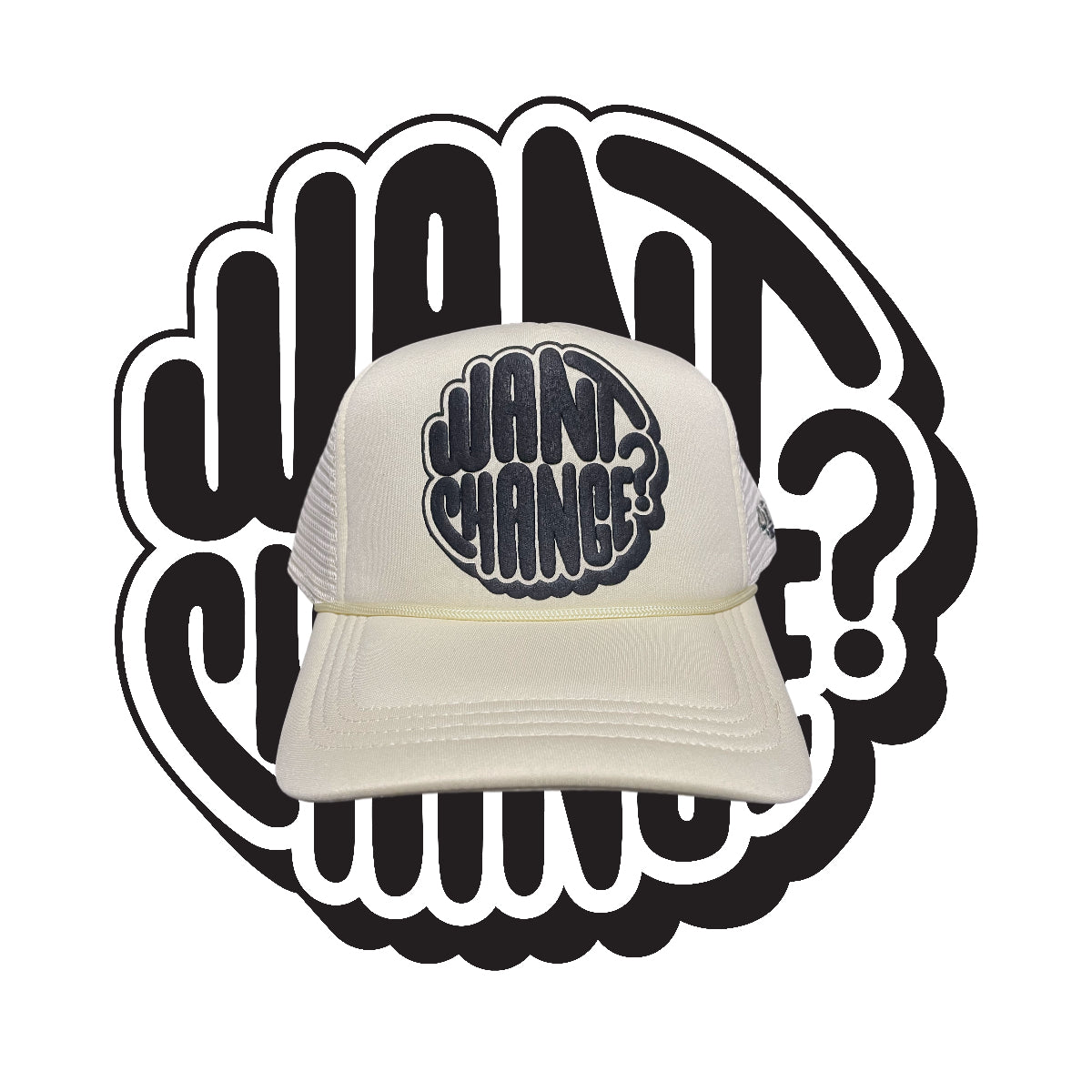 Want Change?"Mesh Trucker Hat"